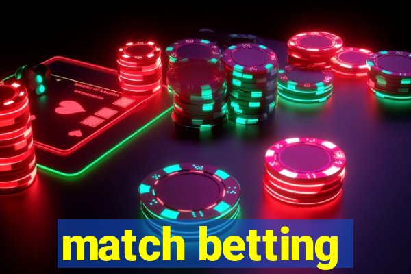 match betting