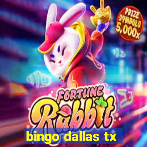 bingo dallas tx