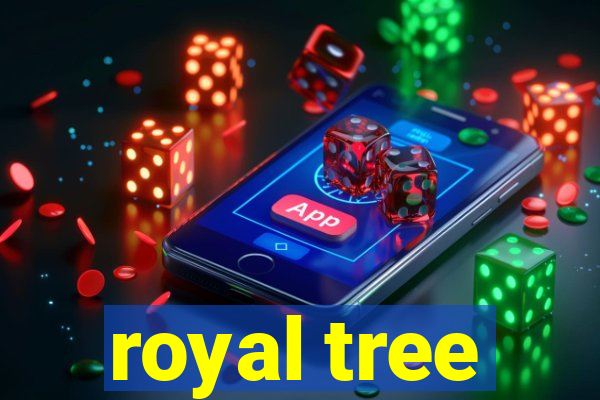 royal tree