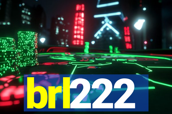 brl222