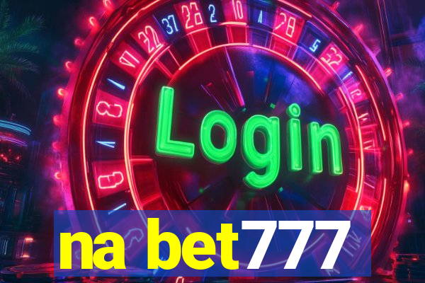 na bet777