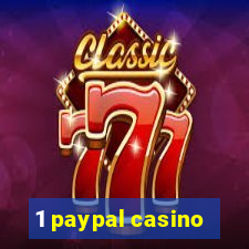 1 paypal casino