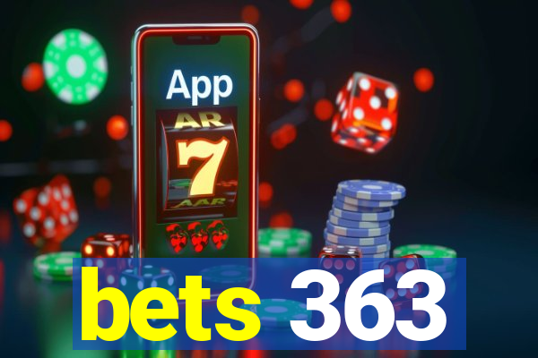 bets 363