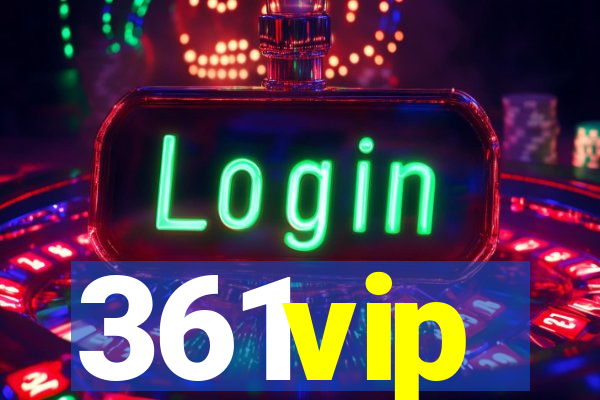 361vip