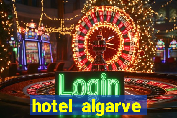 hotel algarve casino portugal