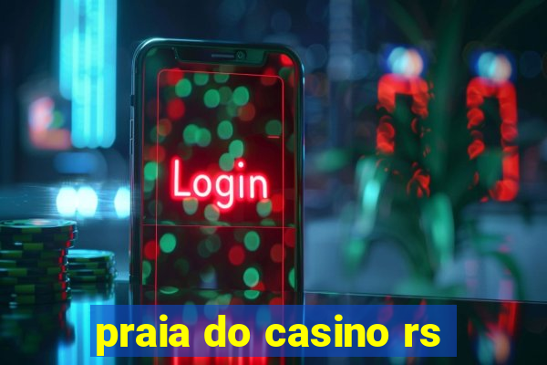 praia do casino rs