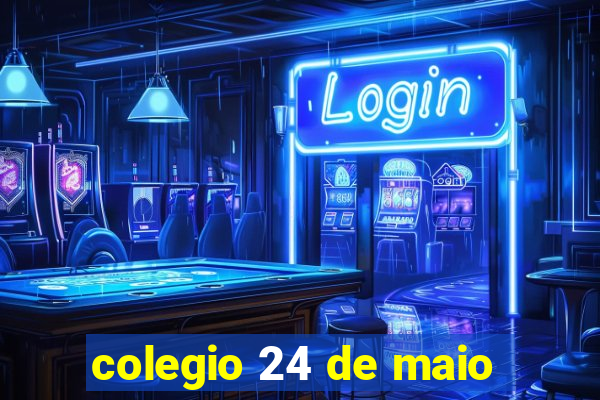 colegio 24 de maio