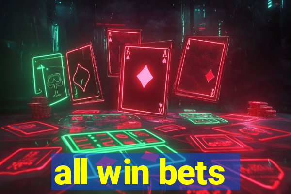 all win bets