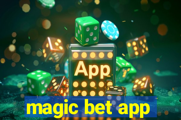 magic bet app