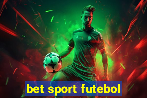 bet sport futebol