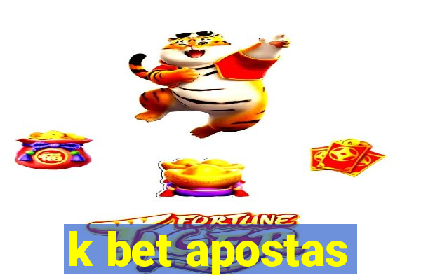 k bet apostas