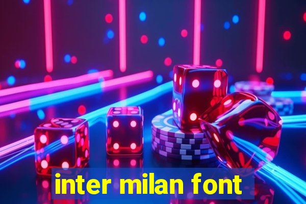 inter milan font