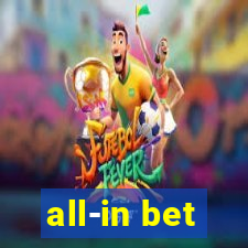 all-in bet