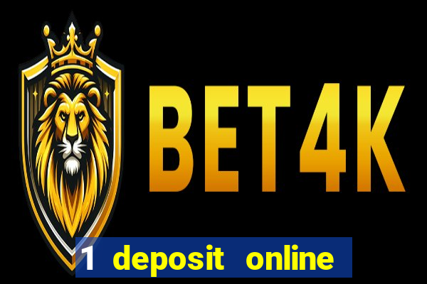 1 deposit online casino nz