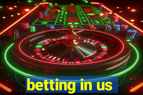 betting in us