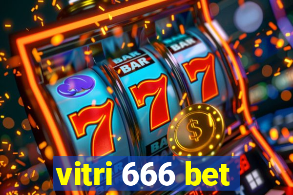 vitri 666 bet