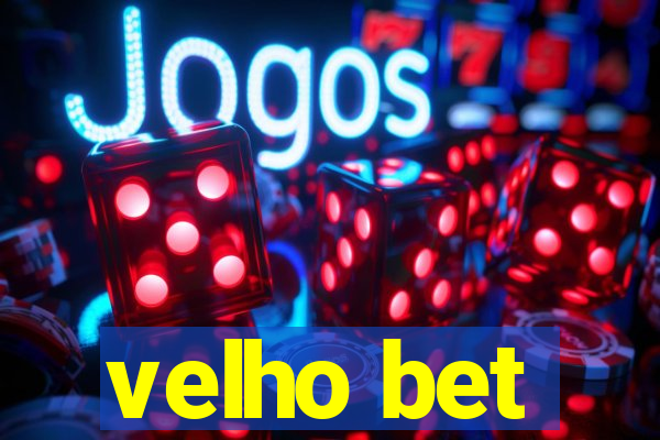 velho bet