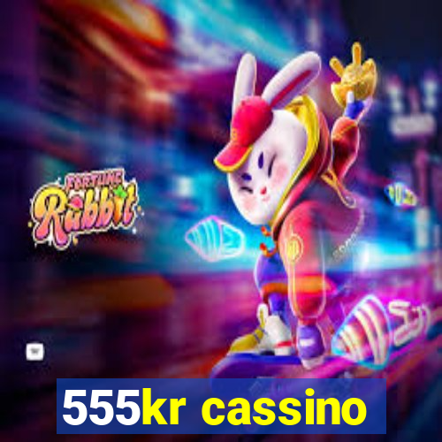 555kr cassino