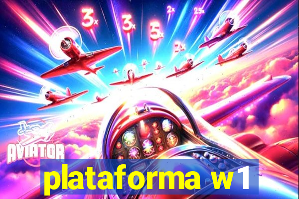 plataforma w1