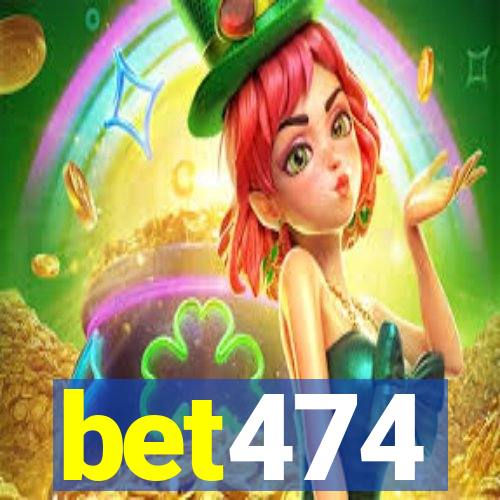 bet474