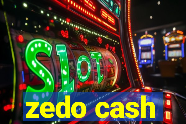 zedo cash