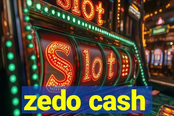 zedo cash