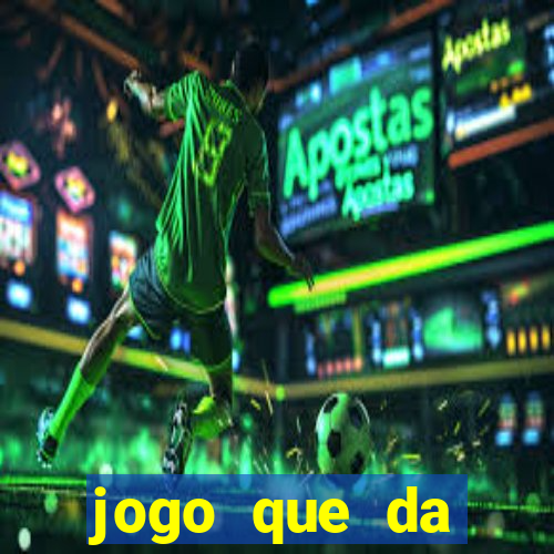 jogo que da dinheiro de verdade tigre