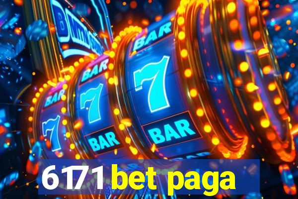 6171 bet paga