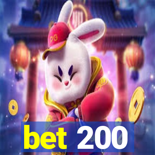 bet 200