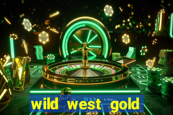 wild west gold megaways slot