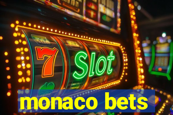 monaco bets