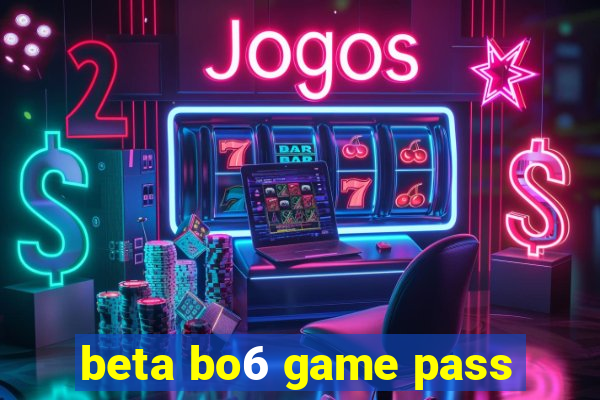 beta bo6 game pass