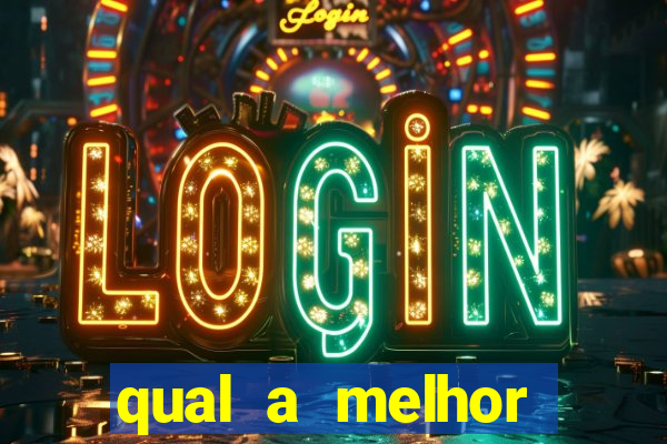 qual a melhor plataforma para o jogo do tigre