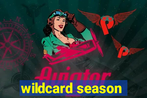 wildcard season