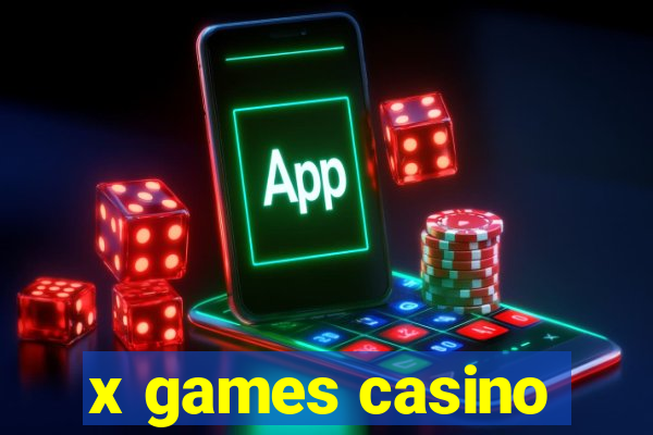 x games casino