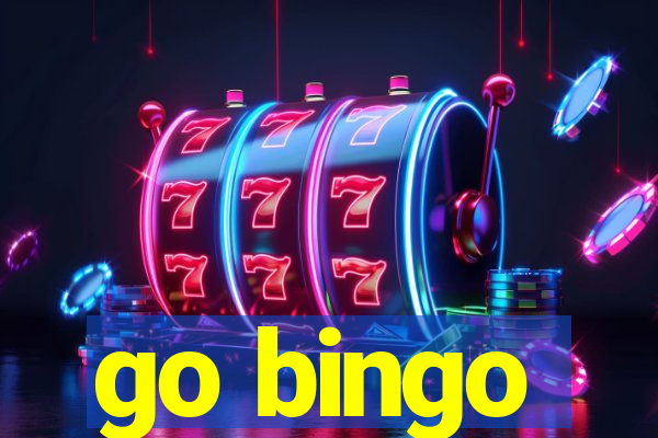 go bingo