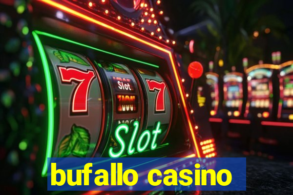 bufallo casino