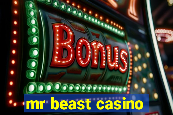 mr beast casino