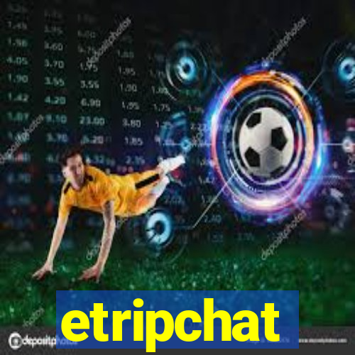 etripchat