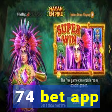 74 bet app