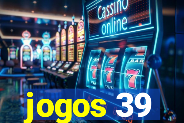 jogos 39