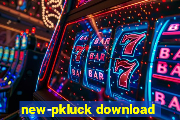 new-pkluck download