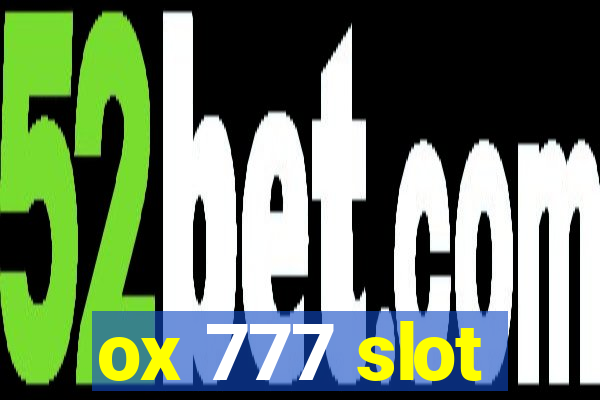 ox 777 slot