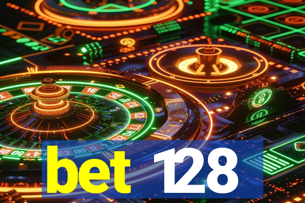 bet 128