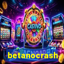 betanocrash