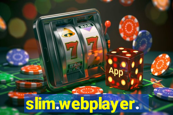 slim.webplayer.one