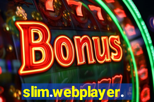 slim.webplayer.one