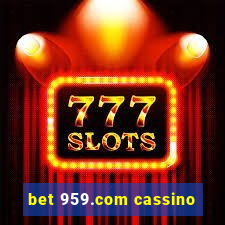 bet 959.com cassino