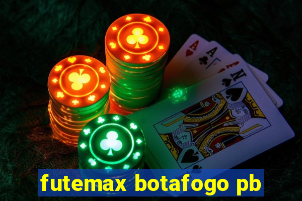 futemax botafogo pb