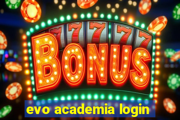 evo academia login